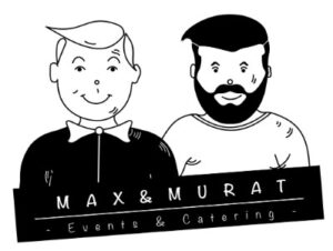 Max und Murat Catering